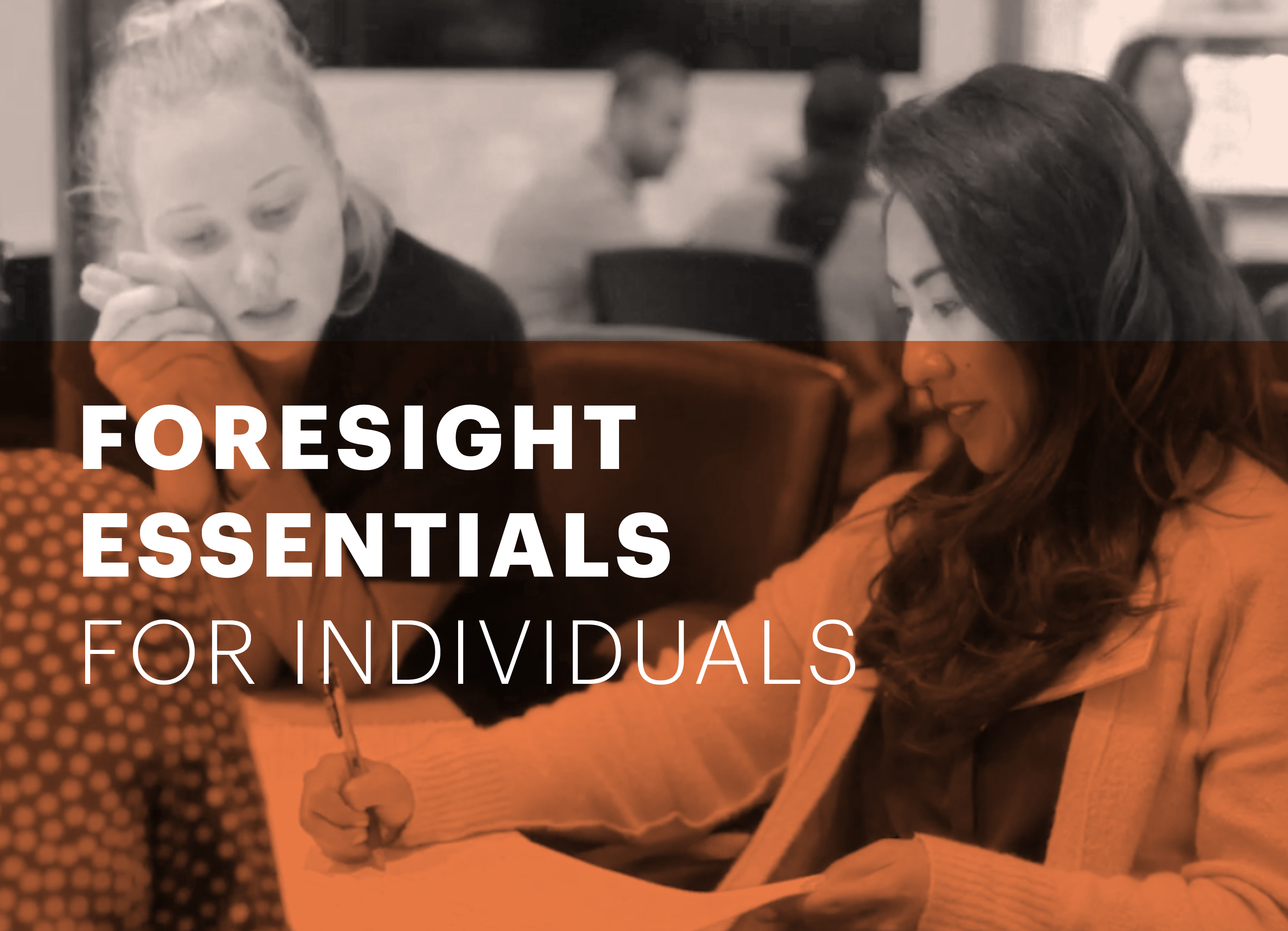Foresight Essentials For Individuals
